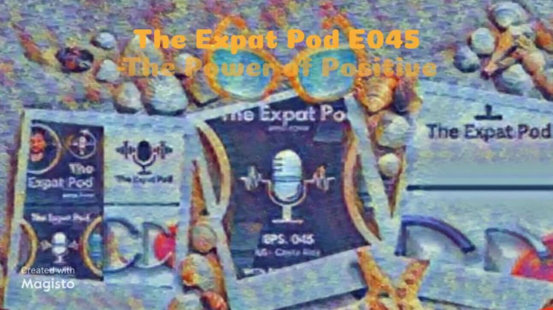 The Expat Pod E045, The Power of Positive Communication and Respect Advice for Living Abroad with Ri