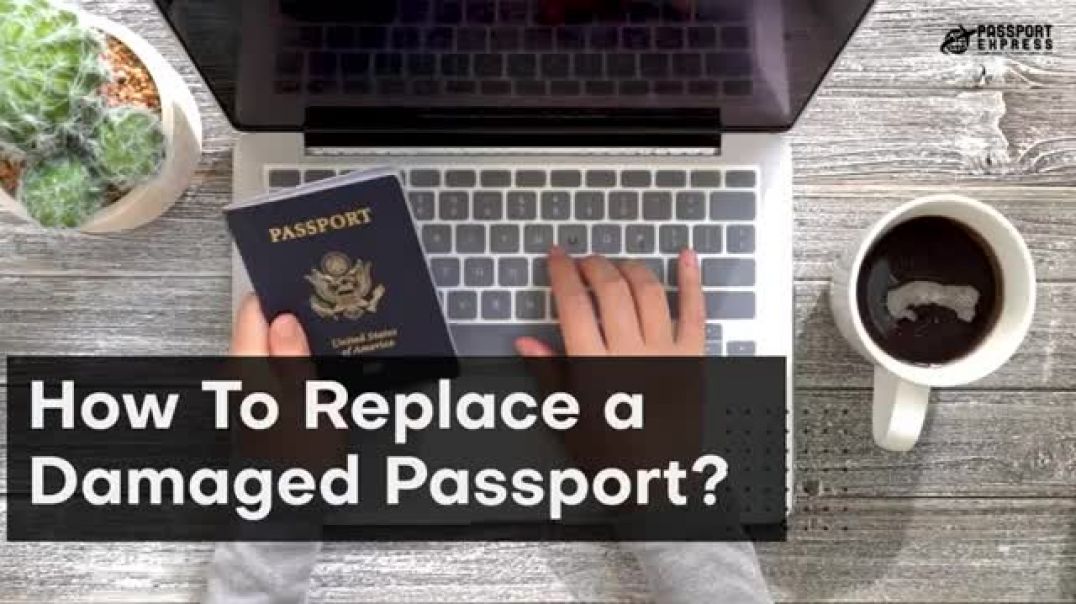 Step-by-Step Guide to Replace Your Damaged US Passport