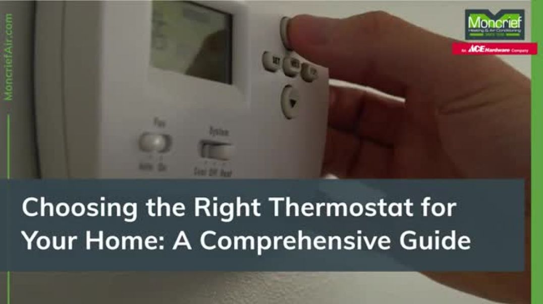 Selecting the Ideal Thermostat for Your Home An In-Depth Guide