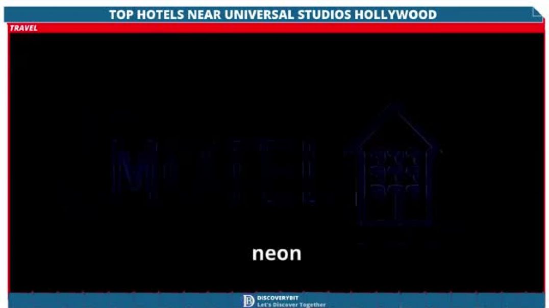 Hidden Gems Top Hotels Just Steps From Universal Studios Hollywood