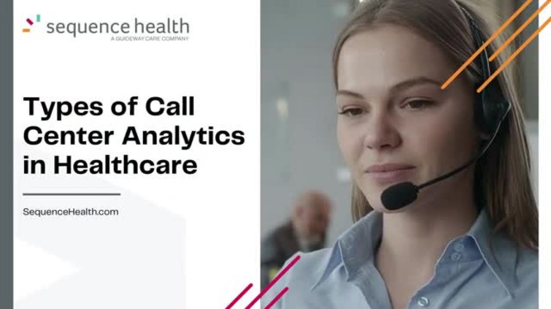 The Essential Guide to Call Center Analytics in Healthcare