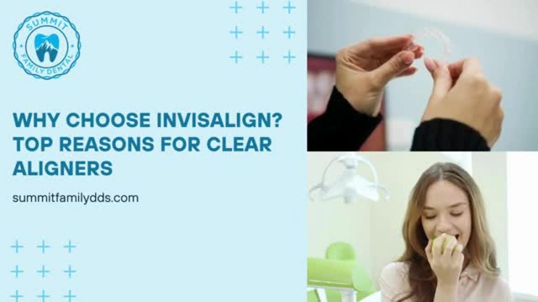 Understanding the Benefits of Choosing Invisalign Clear Aligners