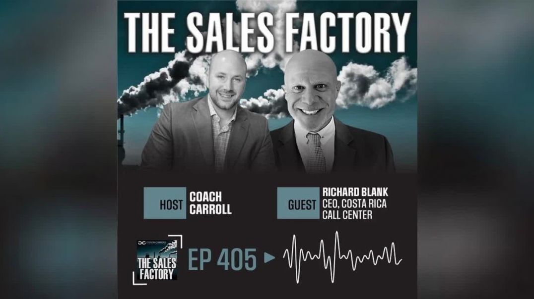 The Sales Factory Podcast with DJ Coach Carroll